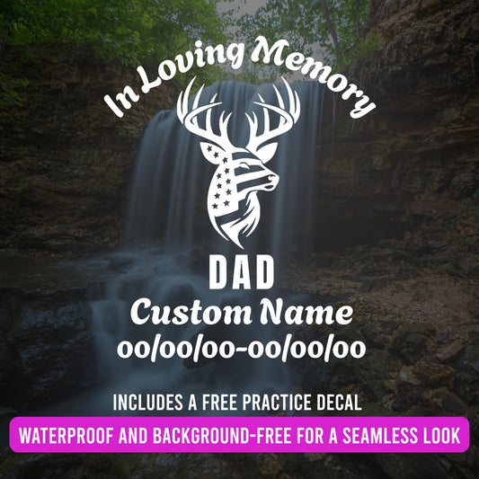 Custom Loving Memory Dad Memorial Decal | Patriotic Deer Design | Custom Name and Date | Waterproof Vinyl - Nostalgi Factory
