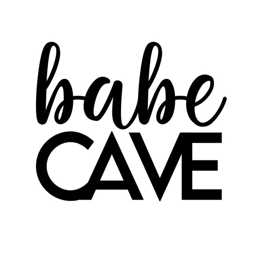 Babe Cave Vinyl Wall Decal | Car Decal | Sticker | Multiple Colors Available | Permanent Adhesive - Nostalgi Factory