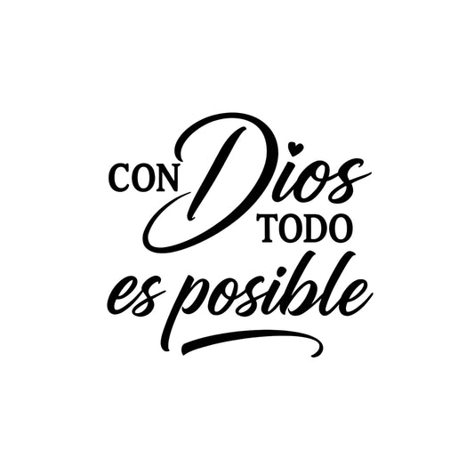 Spanish Inspirational Car Decal | Con Dios Todo Es Posible | Vinyl Sticker | Multiple Colors Available | Faith Decal - Nostalgi Factory