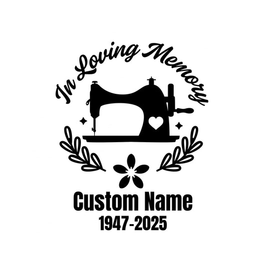 Loving Memory Sewing Machine Vinyl Decal | Custom Memorial Car Sticker | Permanent Adhesive | 5 Color Options - Nostalgi Factory