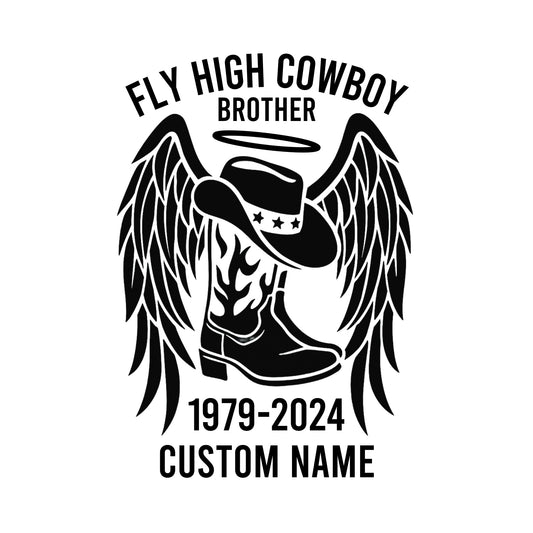 Fly High Cowboy Relative Custom Memorial Car Decal Design | Permanent Vinyl | Available in 5 Colors - Nostalgi Factory