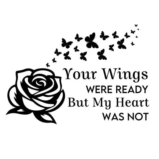 Rose Memorial Car Decal – 'Your Wings Were Ready' Quote with Butterflies | Vinyl Window Sticker | 5 Color Options for Tribute & Remembrance - Nostalgi Factory