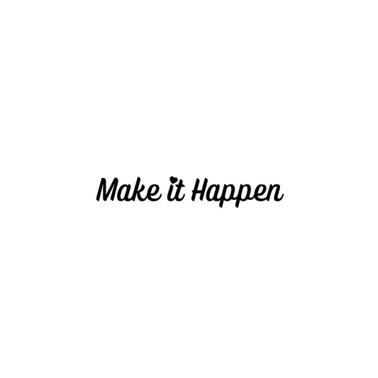 Make it Happen Car Mirror Decal | Vinyl Durable Decal | Various Colors Available | Black, White, Pink, Mint, Red, Yellow, Royal Blue, Grey, Lavender - Nostalgi Factory