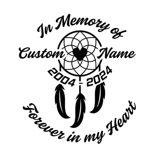 Custom Memorial Dreamcatcher Car Decal | In Memory Of Vinyl Sticker | Forever in My Heart Design | Available in 5 Colors - Nostalgi Factory