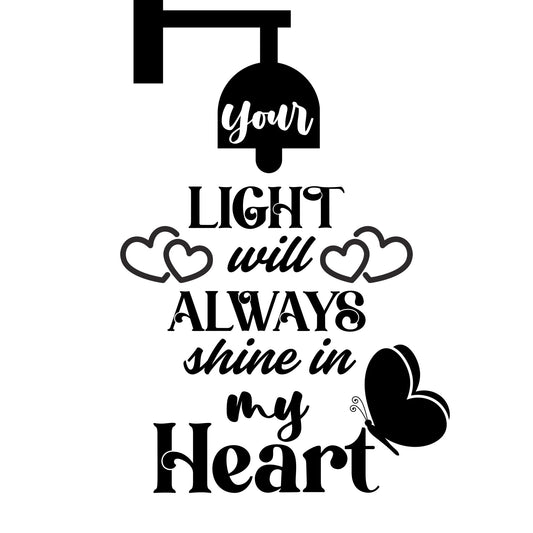 Inspirational Car Memorial Decal | Your Light Will Always Shine Quote | Vinyl Sticker with Hearts and Butterfly Design | Available in 5 Colors - Nostalgi Factory