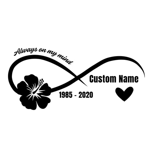 Memorial Car Decal | Infinity Design with Hibiscus Flower | Customizable Name | Permanent Vinyl Sticker - Nostalgi Factory