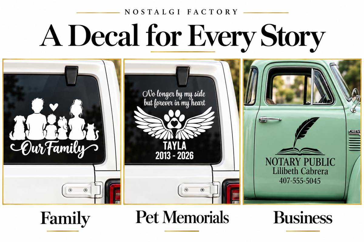 Nostalgi Factory Our Family, pet paw and wings memorial, and notary business decals shown on vehicles.