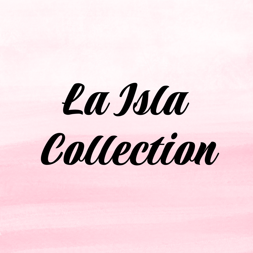 La Isla Collection