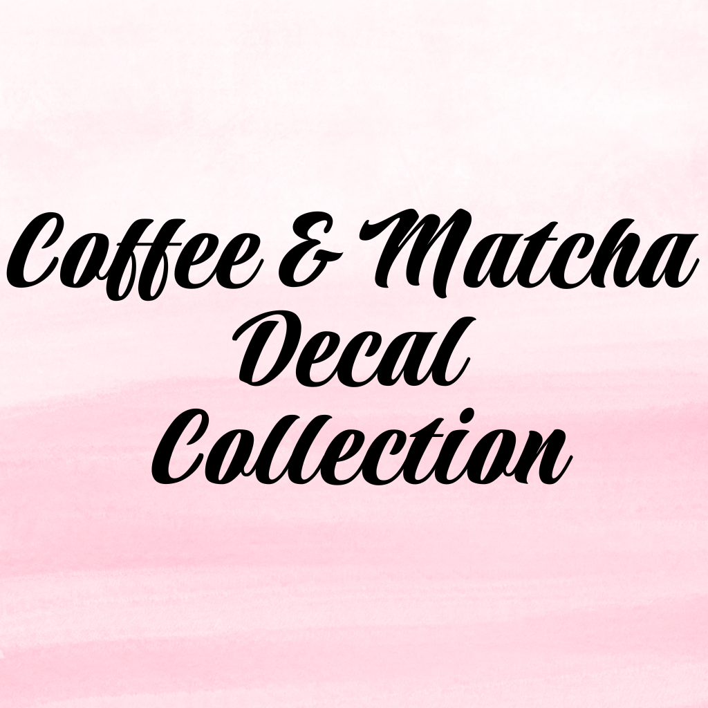 Coffee & Matcha Decal Collection