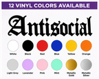 12 vinyl color options for Antisocial decal