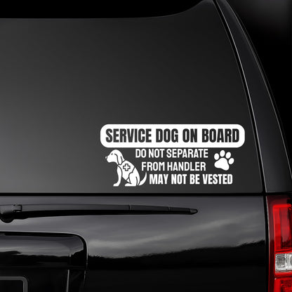 Service Dog On Board Car Decal | Vinyl Warning Sticker | Do Not Separate From Handler | Multiple Colors Available | Pet On Board - Nostalgi Factory