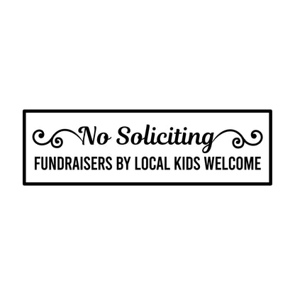 No Soliciting Door Sign with Fundraisers Welcome | Vinyl Decal, Multiple Colors Available - Nostalgi Factory