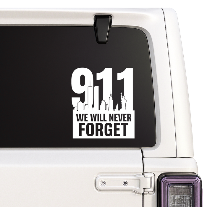 911 We Will Never Forget decal on a vehicle window