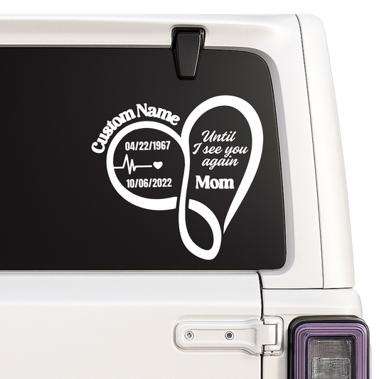 Memorial Car Decal Until I See You Again | Infinity Heart Design | Customizable Vinyl Sticker Nostalgi Factory