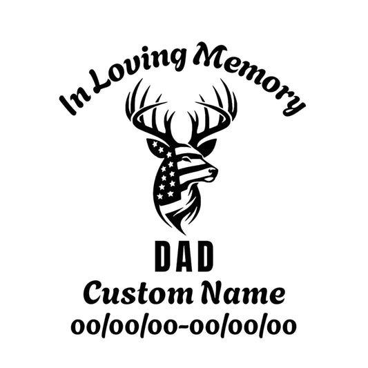 Custom Loving Memory Dad Memorial Decal | Patriotic Deer Design | Custom Name and Date | Waterproof Vinyl - Nostalgi Factory