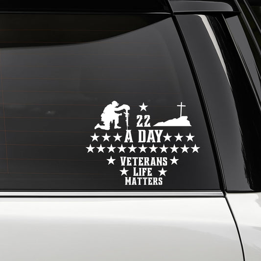 Veterans Life Matters Car Decal, 22 A Day Memorial Vinyl Sticker, Military Support Window Decal, Multiple Colors Available - Nostalgi Factory