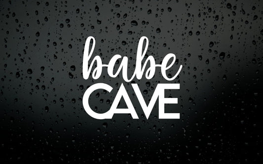 Babe Cave Vinyl Wall Decal | Car Decal | Sticker | Multiple Colors Available | Permanent Adhesive - Nostalgi Factory