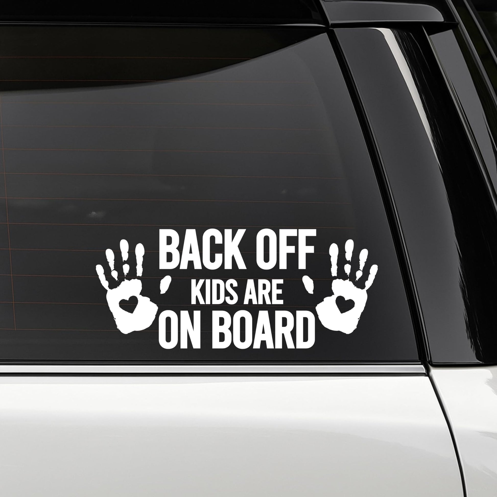 Back Off Kids Are On Board Car Decal Sticker | Handprint Design with Hearts | Vinyl Safety Warning Sign | Available in 5 Colors | Various Sizes - Nostalgi Factory