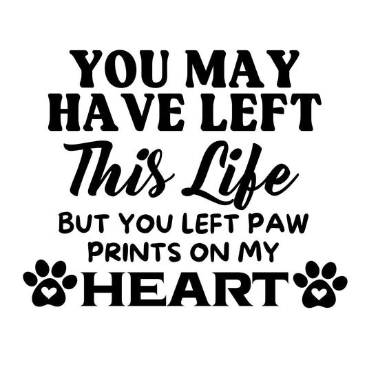 Pet Memorial Vinyl Decal | Waterproof Paw Prints Quote Sticker - Nostalgi Factory