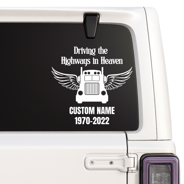 Trucker Memorial Decal - Driving the Highways in Heaven - Custom Name | Memorial Car Decal Nostalgi Factory