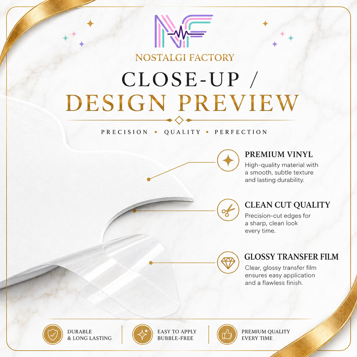 Nostalgi Factory close-up design preview with premium vinyl, clean cut quality, and glossy transfer film features.