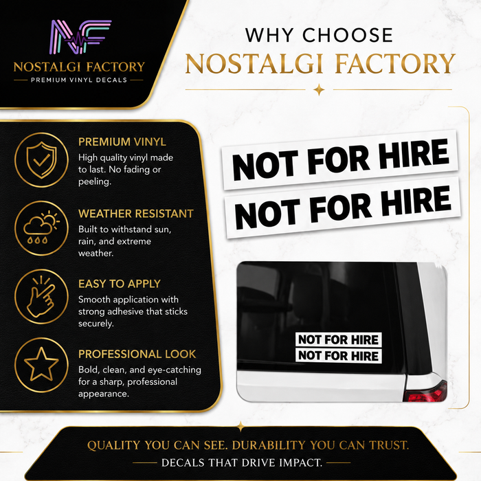 Not For Hire Vinyl Decals, 2x13 Inch Truck Window Sticker Set Nostalgi Factory