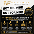 Not For Hire Vinyl Decals, 2x13 Inch Truck Window Sticker Set Nostalgi Factory