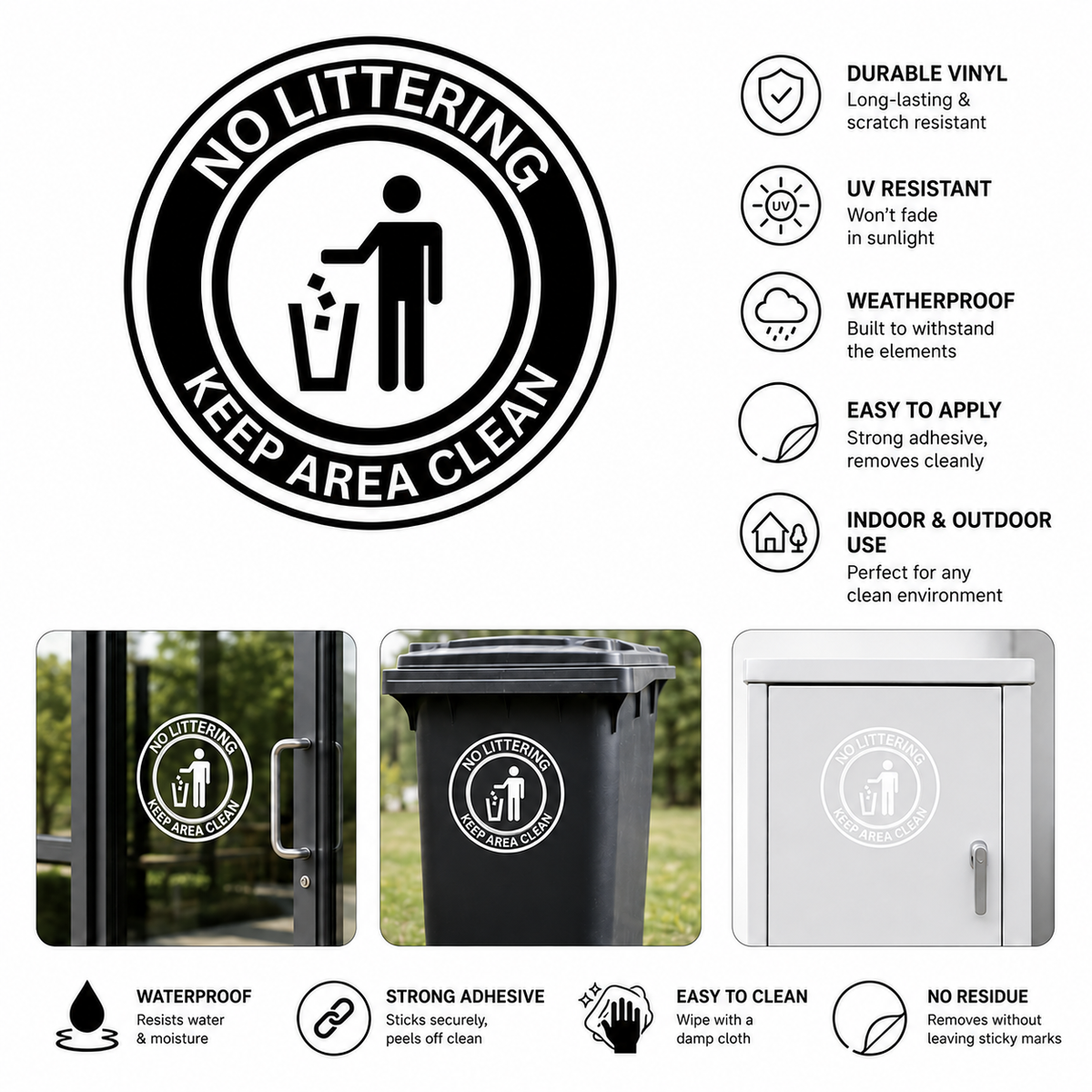 No littering vinyl sticker with features and examples of application on various surfaces.