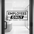 Employees Only Vinyl Door Decal for Business Nostalgi Factory