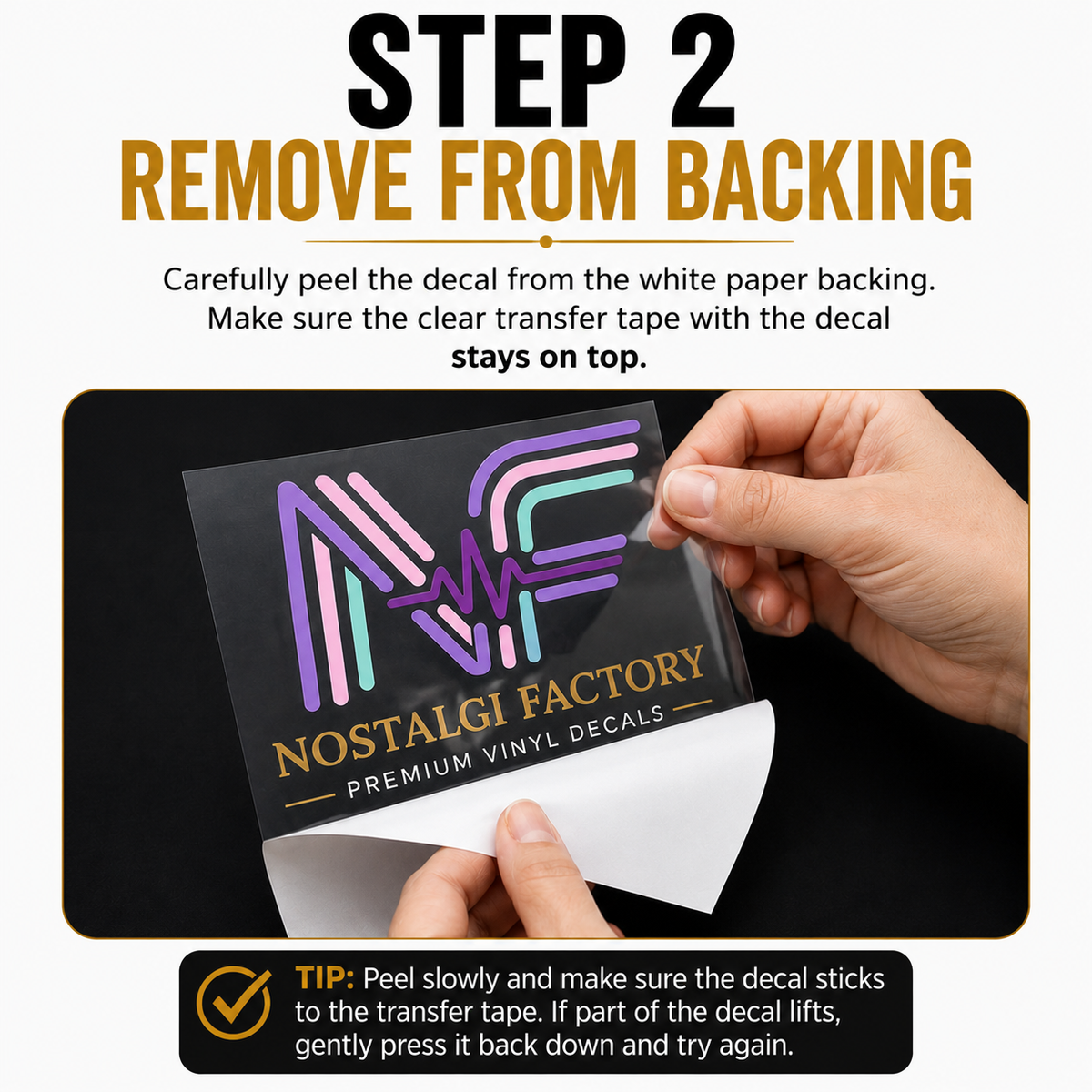Step 2 guide on removing a decal from a white paper backing with text instructions.