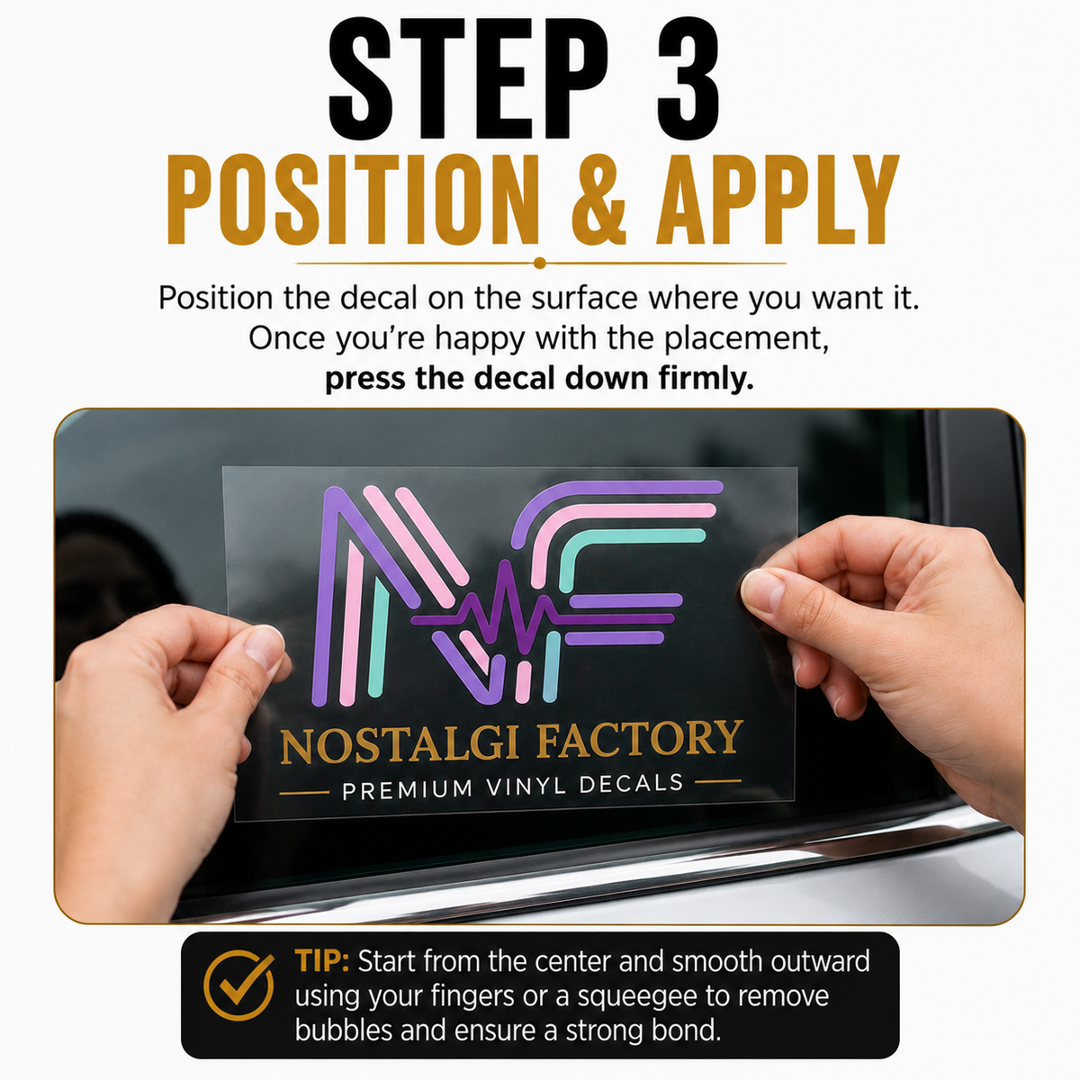 Step 3 instruction for positioning and applying a Nostalgia Factory decal on a surface.