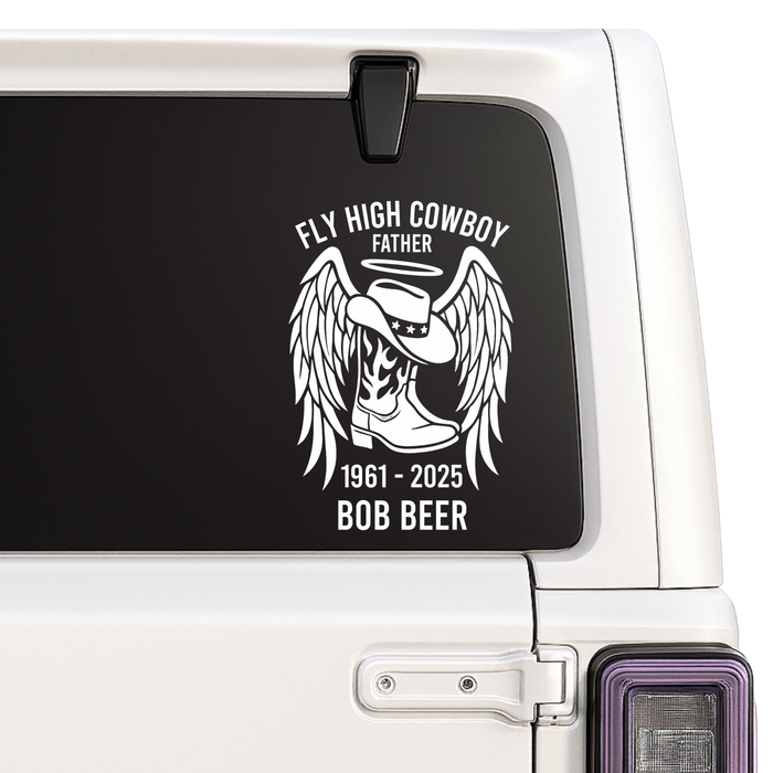 Fly High Cowboy Relative Personalized Memorial Decals for Memory Boxes | Cars | Mirrors | Vases | Lanterns | Tumblers | Water Bottles | Laptops | | Memorial Car Decal Nostalgi Factory