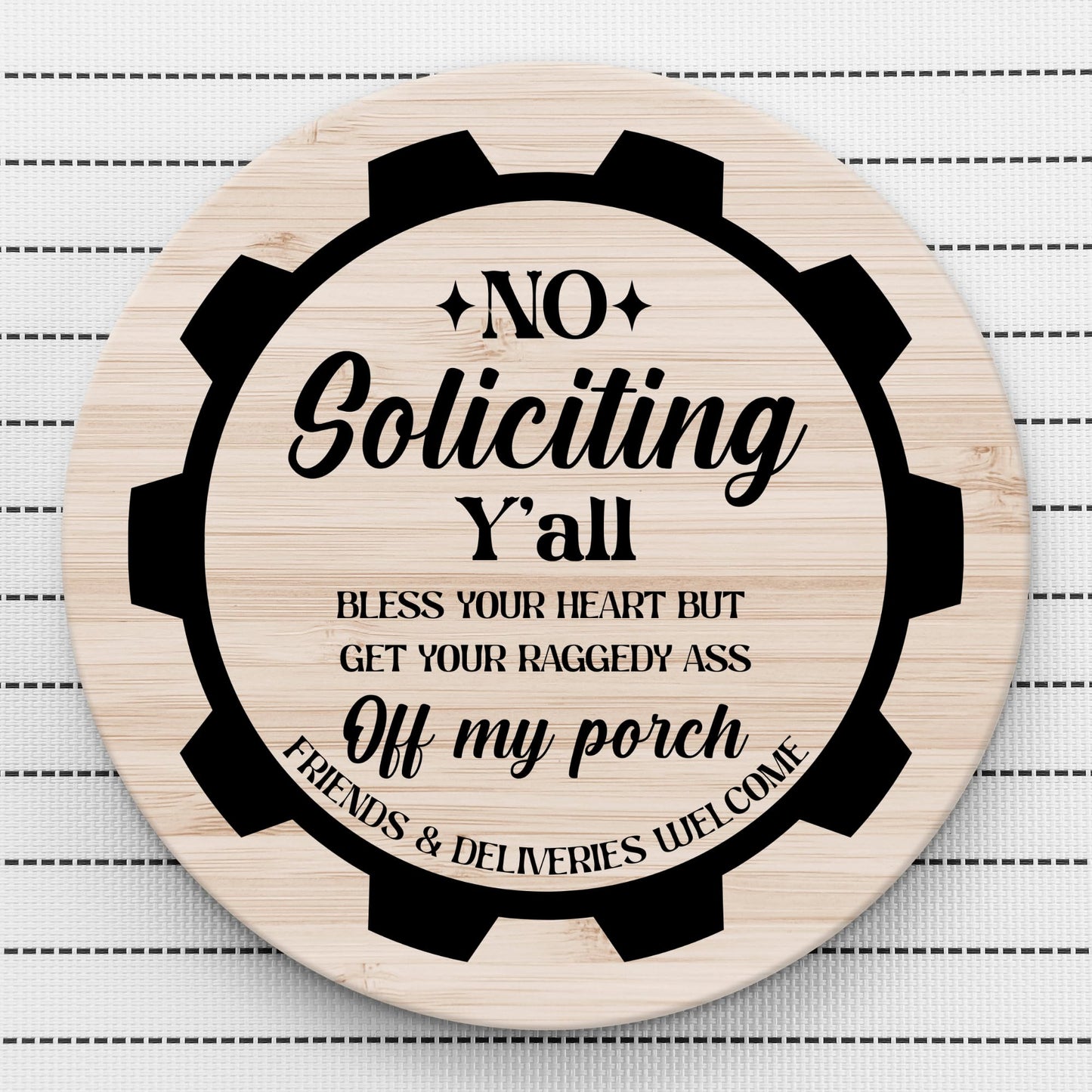 No Soliciting Decal Sticker for Porch | Funny Southern Welcome Sign | Wood Circle not included | Add on Available - Nostalgi Factory