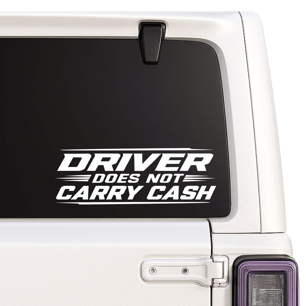 Driver Does Not Carry Cash — racing-style lettering decal shown on a white Jeep window