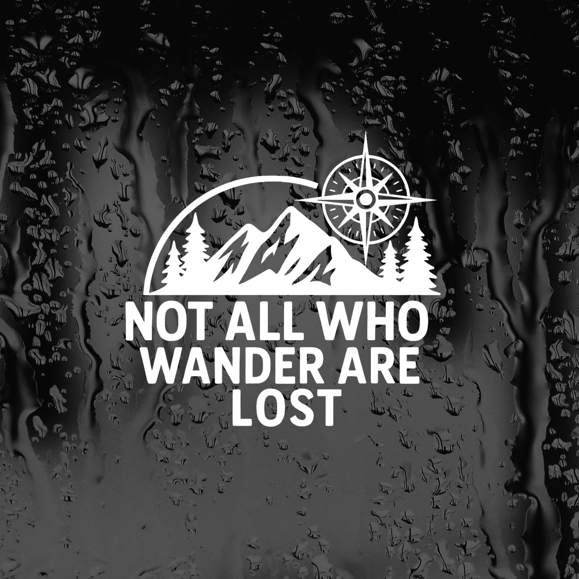 Not All Who Wander Are Lost Travel Vinyl Decal | Mountain Compass Design | Multiple Colors and Sizes Available | Great for RV's | Campers and ATVs - Nostalgi Factory