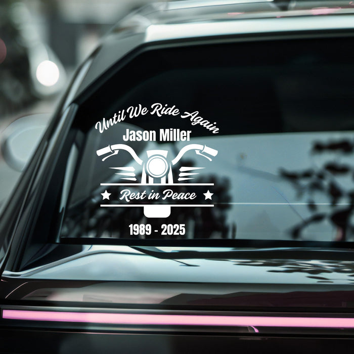 Blue motorcycle memorial decal from Nostalgi Factory, 6-inch vinyl sticker with "Until We Ride Again" and custom name and dates.