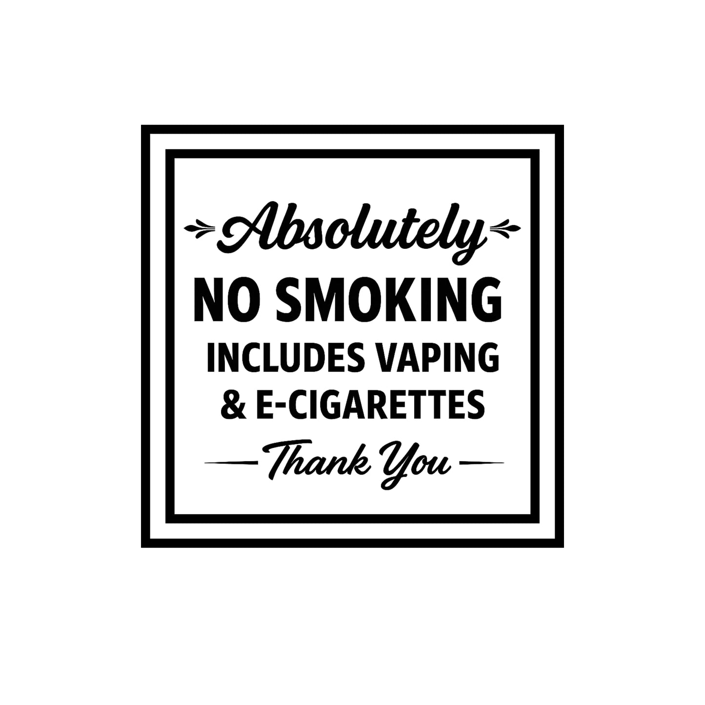 Nostalgi Factory vinyl decal reads "No Smoking for Business" with vaping and e-cigarette warning, available in multiple colors.