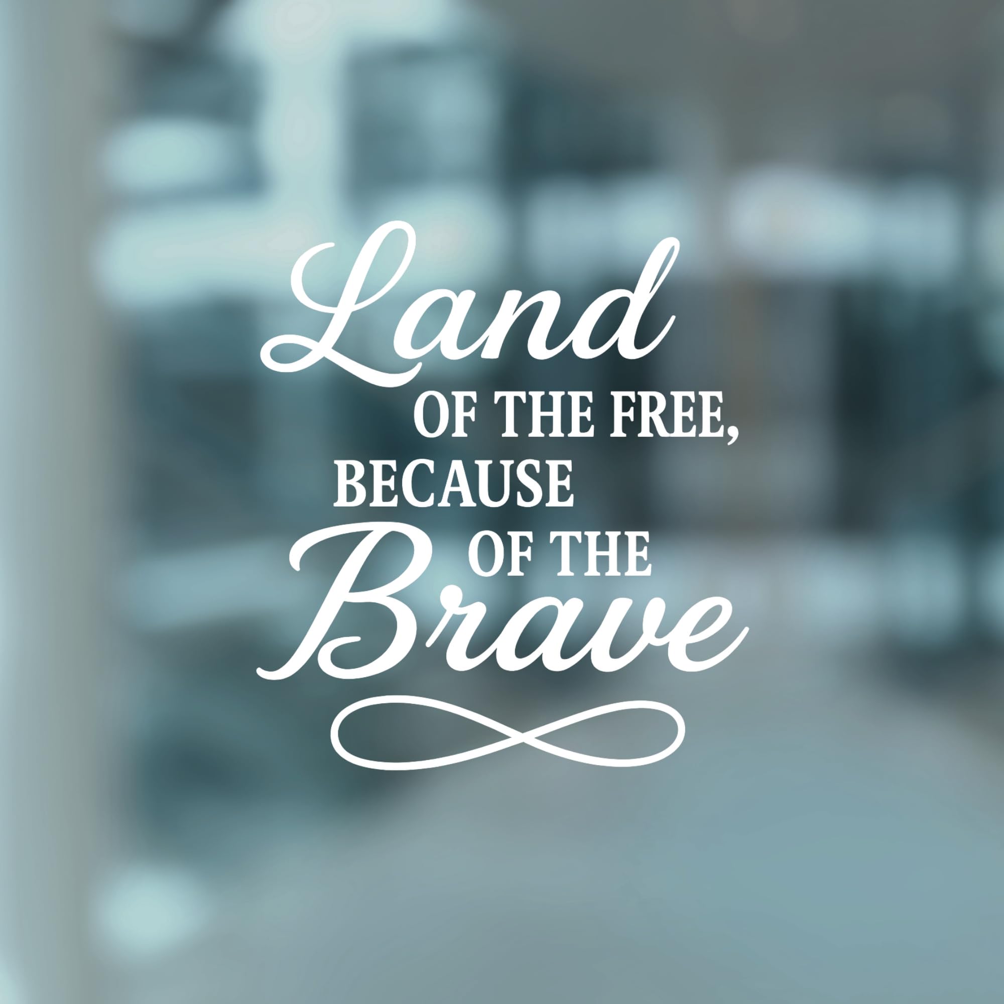 Patriotic Wall Decal | Land of the Free Because of the Brave Quote | Vinyl Wall Art Decor | Available in 5 Colors - Nostalgi Factory
