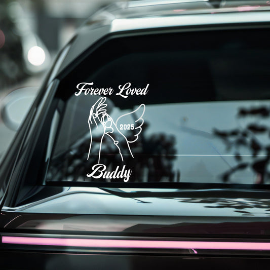 Waterproof Forever Loved pet memorial vinyl decal from Nostalgi Factory with customizable name and background-free design