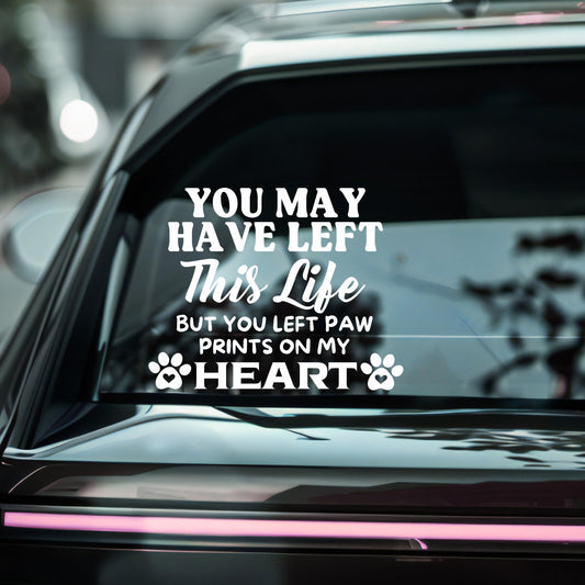 Pet Memorial Vinyl Decal | Waterproof Paw Prints Quote Sticker - Nostalgi Factory