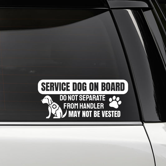 Service Dog On Board Car Decal | Vinyl Warning Sticker | Do Not Separate From Handler | Multiple Colors Available | Pet On Board - Nostalgi Factory