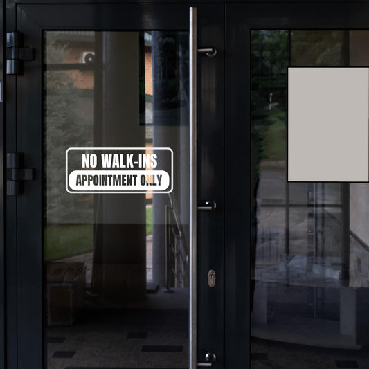 No Walk-Ins Appointment Only Sign | Commercial Decal | Permanent Vinyl | Available in 5 Colors - Nostalgi Factory