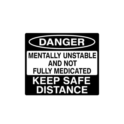 Funny warning vinyl car decal with "Mentally Unstable" design in multiple colors, suitable for car windows from Nostalgi Factory.
